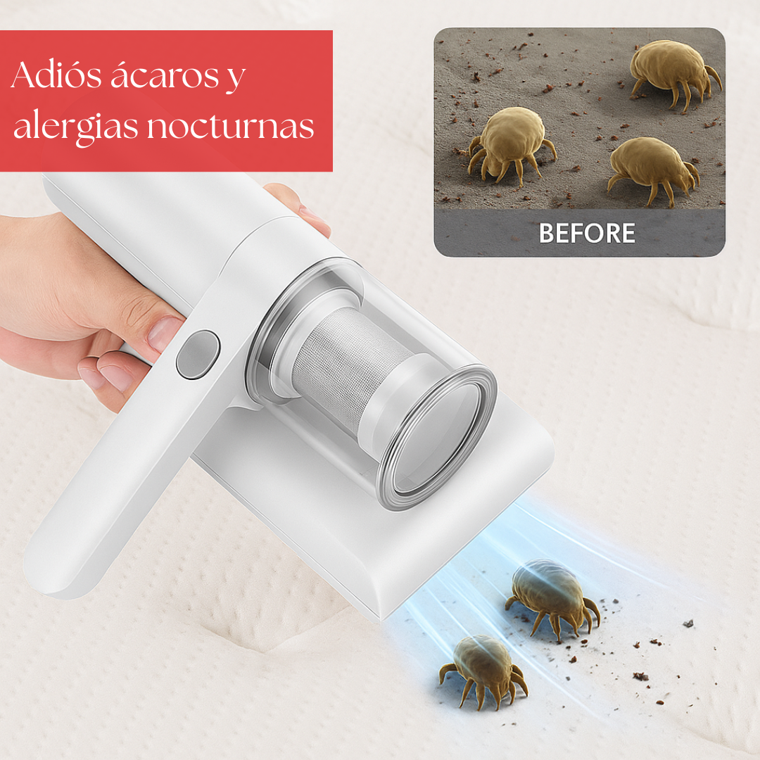Aspiradora Antiácaros:Remueve Polvo y Ácaros, descansa mejor desde la primera Noche.